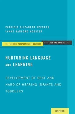Nurturing Language and Learning - Spencer, Patricia Elizabeth; Koester, Lynne Sanford