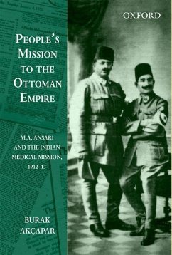 People's Mission to the Ottoman Empire - Akcapar, Burak
