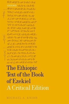 The Ethiopic Text of the Book of Ezekiel: A Critical Edition - Knibb, Michael A.