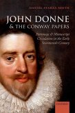 John Donne and the Conway Papers: Patronage and Manuscript Circulation in the Early Seventeenth Century