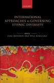 International Approaches to Governing Ethnic Diversity