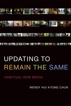 Updating to Remain the Same - Chun, Wendy Hui Kyong (Professor, Brown University)