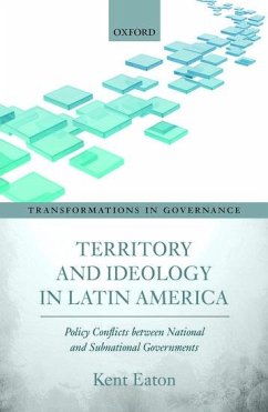 Territory and Ideology in Latin America - Eaton, Kent