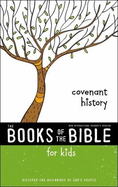 Nirv, the Books of the Bible for Kids: Covenant History, Paperback - Zondervan