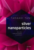 Silver Nanoparticles