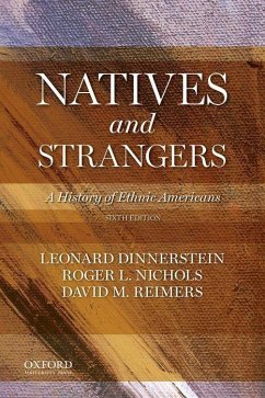 Natives and Strangers - Dinnerstein, Leonard; Nichols, Roger L; Reimers, David M