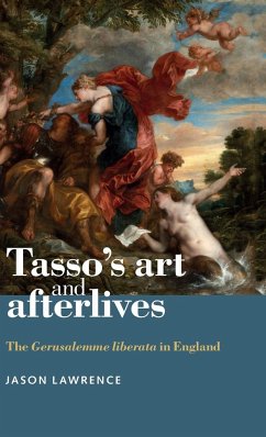 Tasso's art and afterlives - Lawrence, Jason