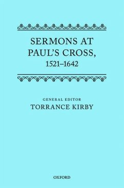 Sermons at Paul's Cross, 1520-1640