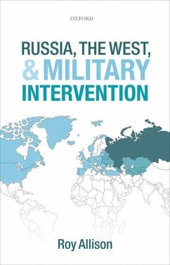 Russia, the West, and Military Intervention - Allison, Roy