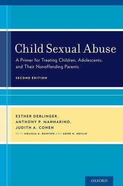 Child Sexual Abuse - Deblinger, Esther; Mannarino, Anthony P; Cohen, Judith A; Runyon, Melissa K; Heflin, Anne H