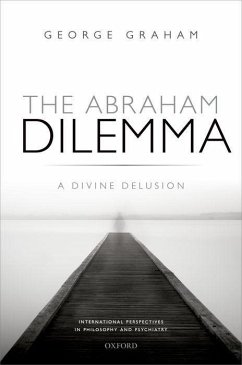 The Abraham Dilemma - Graham, George