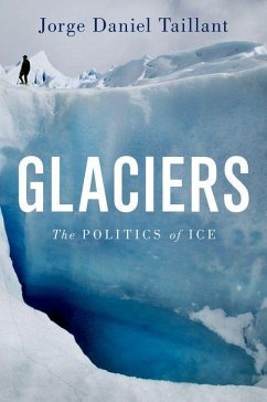 Glaciers - Taillant, Jorge Daniel