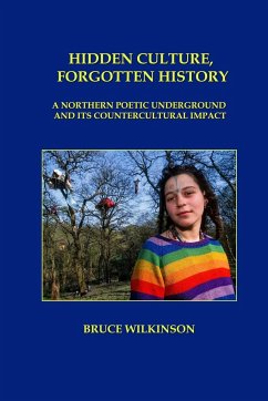 Hidden Culture, Forgotten History - Wilkinson, Bruce