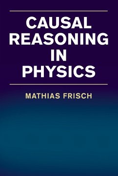 Causal Reasoning in Physics - Frisch, Mathias