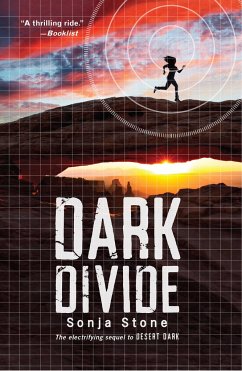 Dark Divide: A Desert Dark Novel - Stone, Sonja