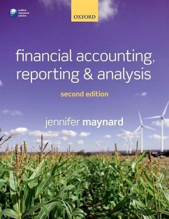 Financial Accounting, Reporting, and Analysis - Maynard, Jennifer (Senior teaching fellow, University of Warwick)