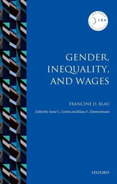 Gender, Inequality, and Wages - Blau, Francine D.; Gielen, Anne C.; Zimmermann, Klaus F.