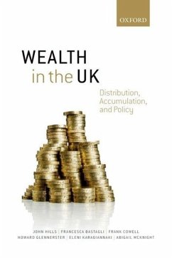 Wealth in the UK - Hills, John; Bastagli, Francesca; Cowell, Frank; Glennerster, Howard; Karagiannaki, Eleni; McKnight, Abigail