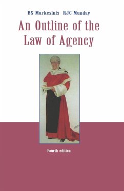 An Outline of the Law of Agency - Markesinis, Basil S.; Markesinis, B. S.; Munday, R. J. C.