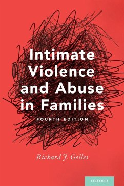 Intimate Violence and Abuse in Families - Gelles, Richard J.