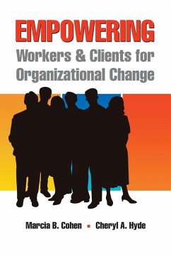 Cover Empowering Workers and Clients for Organizational Change