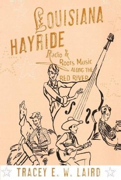 Louisiana Hayride - Laird, Tracey E W