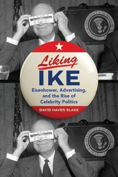 Liking Ike - Blake, David Haven