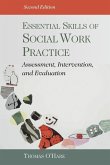 Essential Skills of Social Work Practice