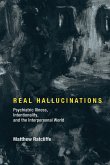 Real Hallucinations