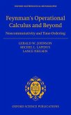 Feynman's Operational Calculus and Beyond: Noncommutativity and Time-Ordering