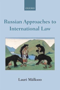 Russian Approaches to International Law - Mälksoo, Lauri