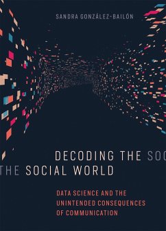 Decoding the Social World - Gonzalez-Bailon, Sandra (University of Pennsylvania)