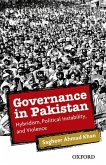 Governance in Pakistan: Hybridism, Political Instability, and Violence