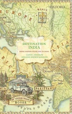 Destination India - Rudolph, Lloyd I; Rudolph, Susanne Hoeber