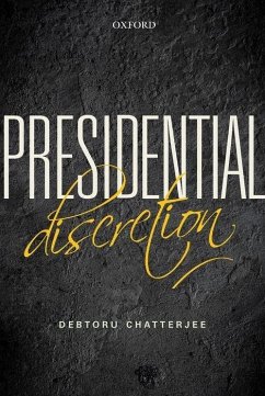 Presidential Discretion - Chatterjee, Debtoru