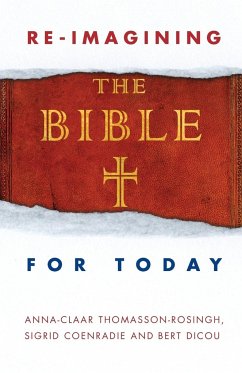Reimagining the Bible for Today - Dicou, Bert