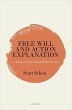 Free Will and Action Explanation - Bild 1