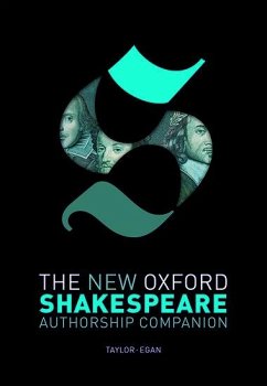 The New Oxford Shakespeare: Authorship Companion