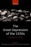 The Great Depression of the 1930s: Lessons for Today