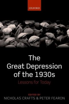 The Great Depression of the 1930s: Lessons for Today - Crafts, Nicholas; Fearon, Peter