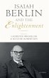 Isaiah Berlin and the Enlightenment - Bild 1