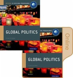 IB Global Politics Print & Online Course Book Pack: Oxford IB Diploma Programme - Kirsch, Max