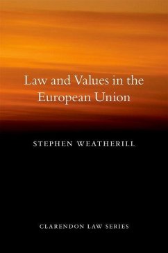 Law and Values in the European Union - Weatherill, Stephen