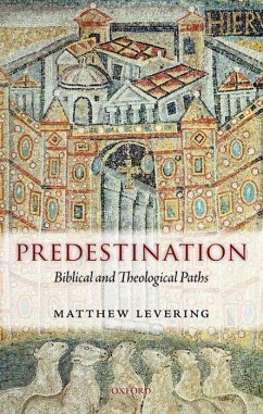 Predestination - Levering, Matthew