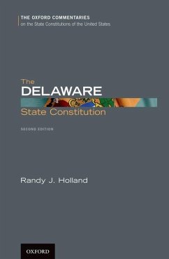 The Delaware State Constitution - Holland, Randy J