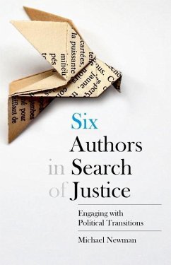 Six Authors in Search of Justice - Newman, Michael