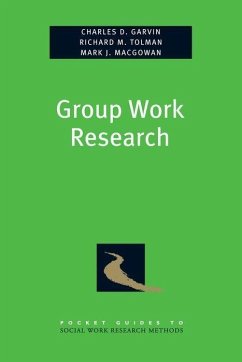 Group Work Research - Garvin, Charles; Tolman, Richard; Macgowan, Mark
