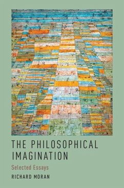 The Philosophical Imagination - Moran, Richard