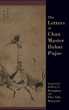LETTERS OF CHAN MASTER DAHUI PUJUE C - Broughton