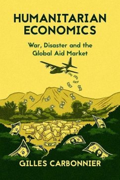 Humanitarian Economics - Carbonnier, Gilles